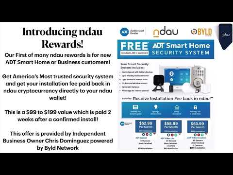 Introducing ndau Rewards! Earn ndau as a Reward for New Customers! Offer 1: ADT Smart Home Security