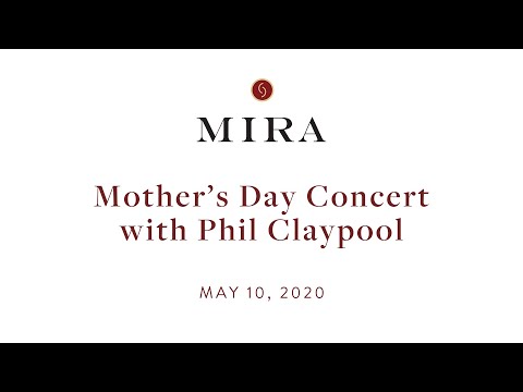 Mira Mother's Day Concert with Phil Claypool