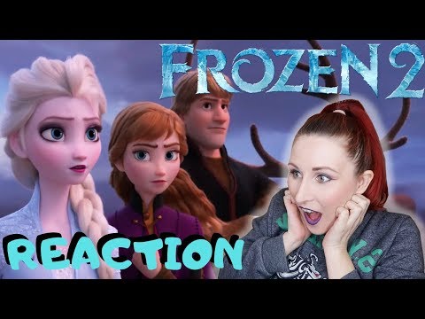 Frozen 2 Official Trailer REACTION!