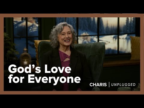 How To Love Everyone - Kay Owen - Charis Unplugged - Season 3 Ep.23