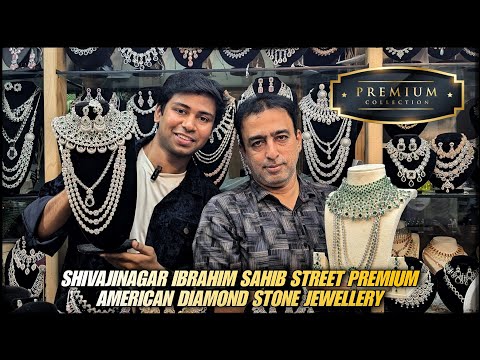 Shivajinagar commercial Street premium American Diamond stone jewellery in Plazzo Retail Mall