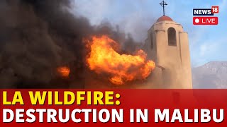 LIVE | Los Angeles Fire | Heavy Destruction Across Malibu | Devil Winds Picks Up Again | N18G