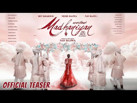 Madhaniyan (Official Teaser) Dev Kharoud | Neeru Bajwa | Nav Bajwa | Mannat Noor | 26 September 2025