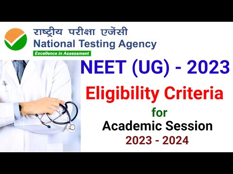 NEET (UG) - 2023 Eligibility Criteria.