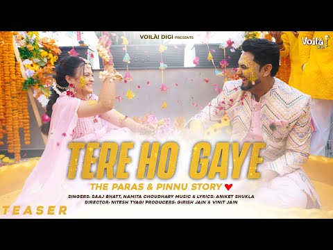 TERE HO GAYE: Teaser | FULL SONG OUT NOW, LINK IN DESCRIPTION | Paras Thakral Wedding Song