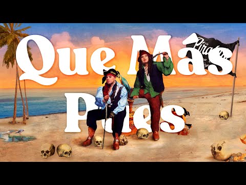 Ryan Castro, Sir Speedy - Que Más Pues (Los Piratas) 🏴‍☠️