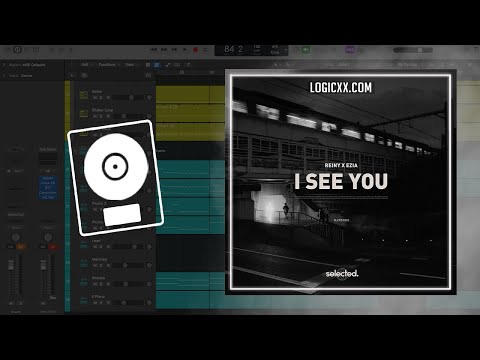 Reiny & EZIA - I See You (Logic Pro Remake)