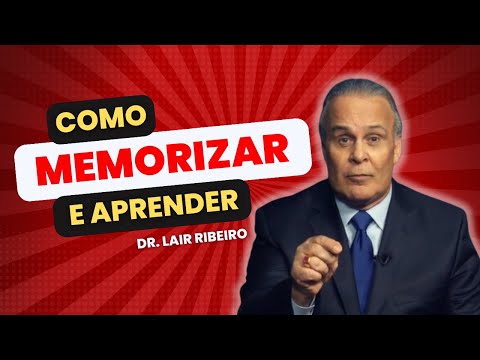 MEMORIZAR E APRENDER SENDO AUTODIDATA | DR. LAIR RIBEIRO | MEMORIZANDO DIREITO