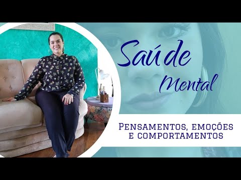 Pensamentos, emoções e comportamentos!