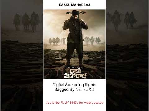 Daaku Maharaaj OTT Digital Rights Update #DaakuMaharaaj #Balayya #NBK #OTT #Netflix #BobbyDeol #2025