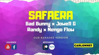 Safaera  Bad Bunny feat Nengo Flow & Jowell & Randy (Karaoke)