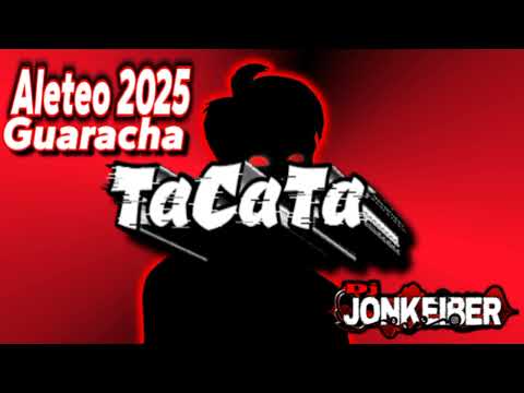 TACATA REMIX (AFRO TRANCAO) ALETEO-GUARACHA 2025 (Dj.Jonkeiber)