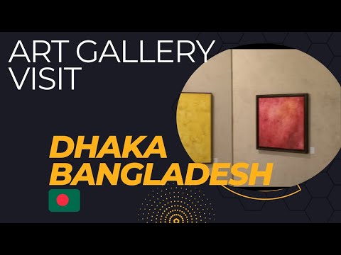 Art Gallery Tour In Bangladesh. #art  #artistic #artistic_mind ##creation