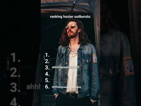 RANKING HOZIER’S SCREAMS 🗣️