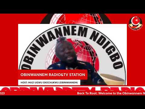 Welcome to the Obinwannem Ndi Igbo educational program, designed to reform your mindset