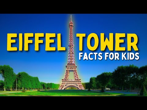 All About The Eiffel Tower (Facts For Kids)