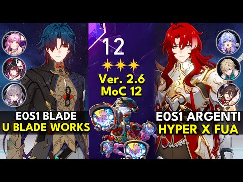 E0S1 Blade UBW & E0S1 Argenti Hyper | Memory of Chaos Floor 12 3 Stars | Honkai: Star Rail 2.6