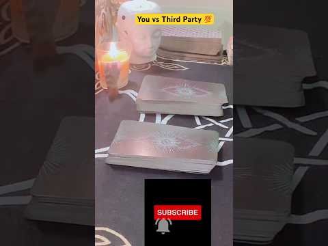 🥰You vs Third Party ??  THIRD PARTY TAROT #shortsfeed #tarotreading #shorts#youvsthirdparty