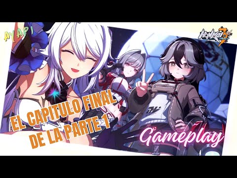 CAPITULO FINAL PARTE 1 - Honkai Impact 3rd