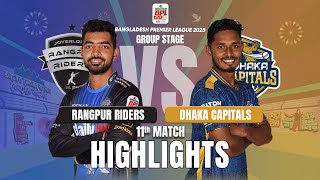 Rangpur Riders Takes on Dhaka Capitals in EPIC BPL 2025 11th Match Highlights