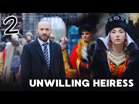 UNWILLING HEIRESS | English Dubbing | Ep 2