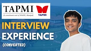 My TAPMI Manipal Interview Experience (Converted) | Admission Process | MBA | Result Out | Cutoff