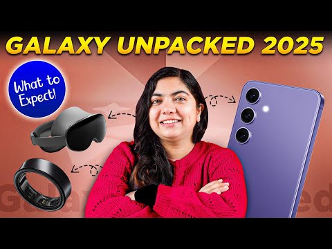 Samsung Galaxy Unpacked 2025 - S25 Ultra, Project Moohan, Ring 2 and more! 🤯