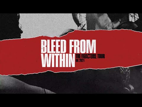 BLEED FROM WITHIN - The Fracture Tour Trailer (UK)