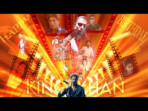 A TRIBUTE TO KING SHAH RUKH KHAN | HAPPY BIRTHDAY SHAH RUH KHAN | SRK 59th BIRTHDAY MASHUP 2024