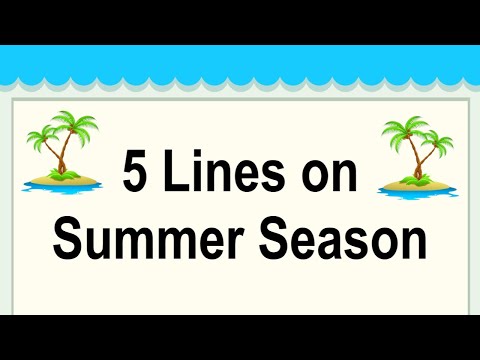 Summer Season Short 5 Lines in English || 5 Simple Lines Essay on Summer Season