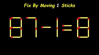 Impossible | Fix The Equation by moving 1 stick | Improve IQ | Matchstick Puzzle