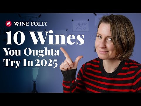 10 Outstanding Wines You've Never Heard Of (But Need to Try)