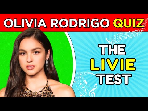 OLIVIA RODRIGO Music Quiz Test 🎤👩‍🎤 | ⚠️Only for REAL Livies 👩