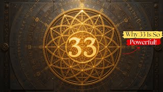 The Illuminati's Obsession With Number 33