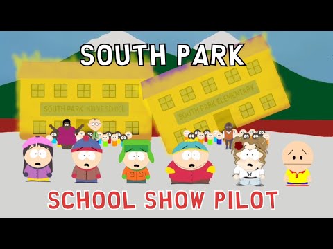 South Park: School Show Pilot (Animation)