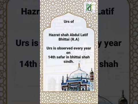 HAZRAT SHAH ABDUL LATIF BHITTAI (R.A) | Pakistan Development Forum