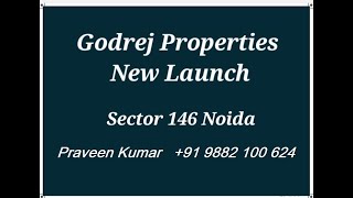 Price Godrej Properties Sector 146 Noida - New Residential Project