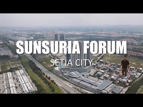 PROPERTY REVIEW #323 | SUNSURIA FORUM, SETIA CITY