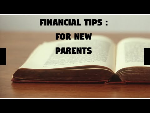 Top 10 Financial Tips for New Parents