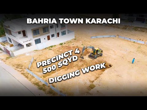 Precinct-4 | 500 SQ.YD Plot Digging Work Start | Construction Work Update | Bahria Town Karachi