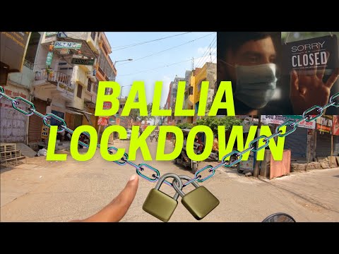 Ballia Vlog | Ballia city Lockdown full video