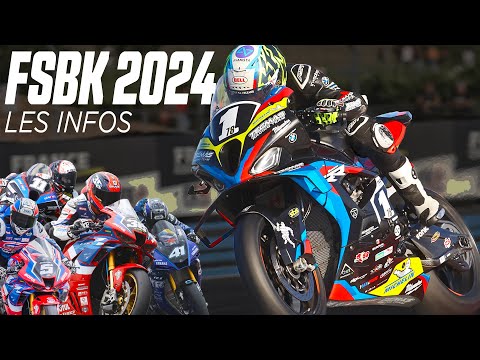 FSBK 2024 : LES INFOS ESSENTIELLES DE LA SAISON 🏍️🇫🇷