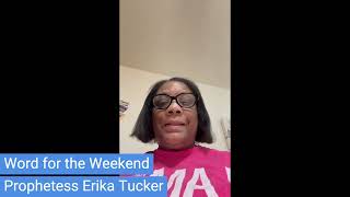 Word for the Weekend with Prophetess Erika Tucker! June 28th, 2024 #LIVINGSINGLE #Singles SINGLES