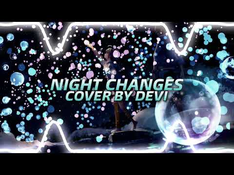 One Direction || Night Changes Cover || By Devi