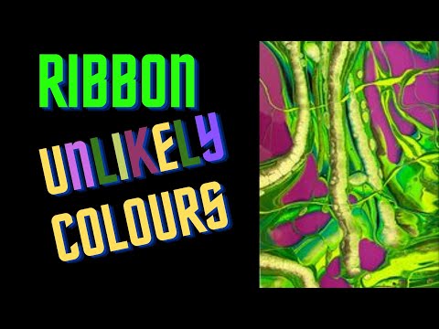 #53- Ribbon with unlikely colors #youtubetutorial #ribbonpour