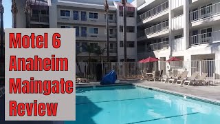 Hotel Review: Motel 6 Anaheim Maingate