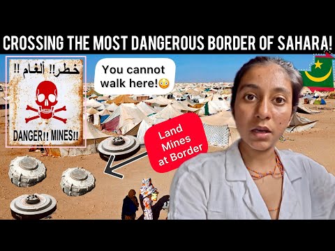 Crossing the DESTRUCTIVE Land Border with LAND MINES in #africa 🇲🇦🇲🇷 | SAHARA!