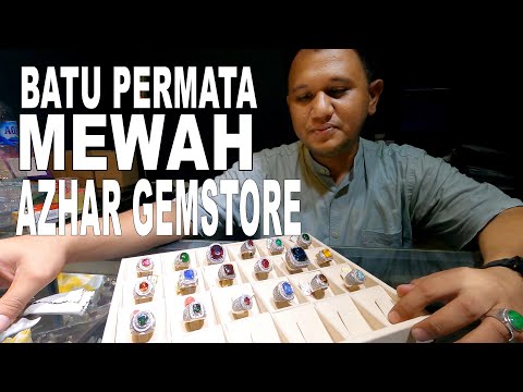 BATU PERMATA MEWAH AZHAR GEMS STORE