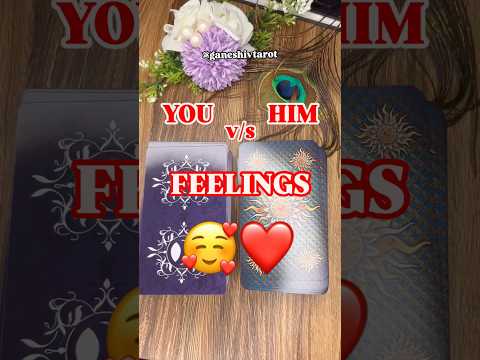 Feelings UPDATE❤️✨ #trending #shorts #ytshorts #viral #ganeshivtarot #devitatva