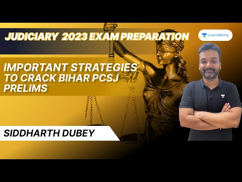 Most Important Strategy for Bihar Judiciary 2023 Prelims Exam | Siddharth Dubey |Unacademy Judiciary